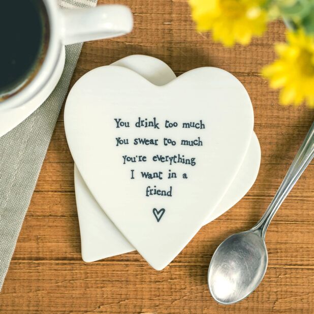 East of India ‘You Drink Too Much’ Porcelain Heart Shaped Coaster